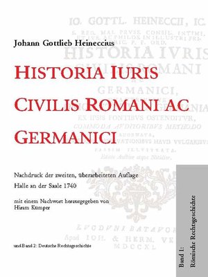 cover image of Historia Iuris Civilis Romani ac Germanici